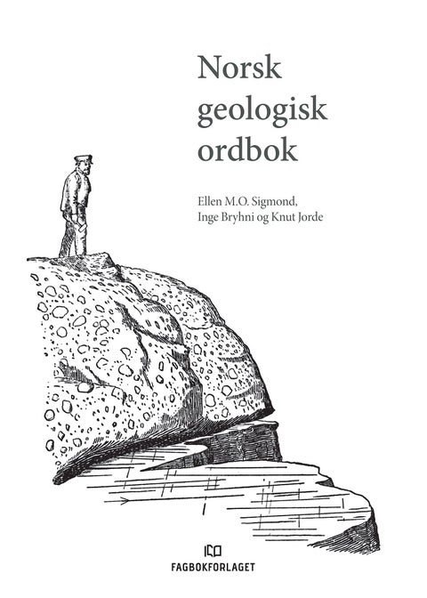 Norsk geologisk ordbok - med engelsk - norsk ordliste