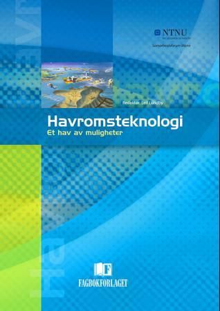 Havromsteknologi - et hav av muligheter