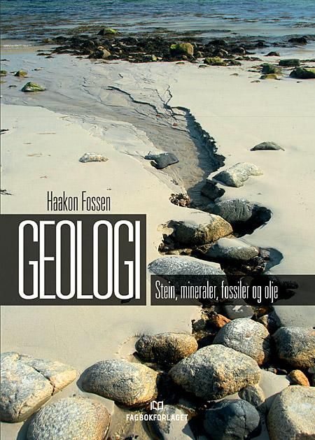 Geologi - stein, mineraler, fossiler og olje