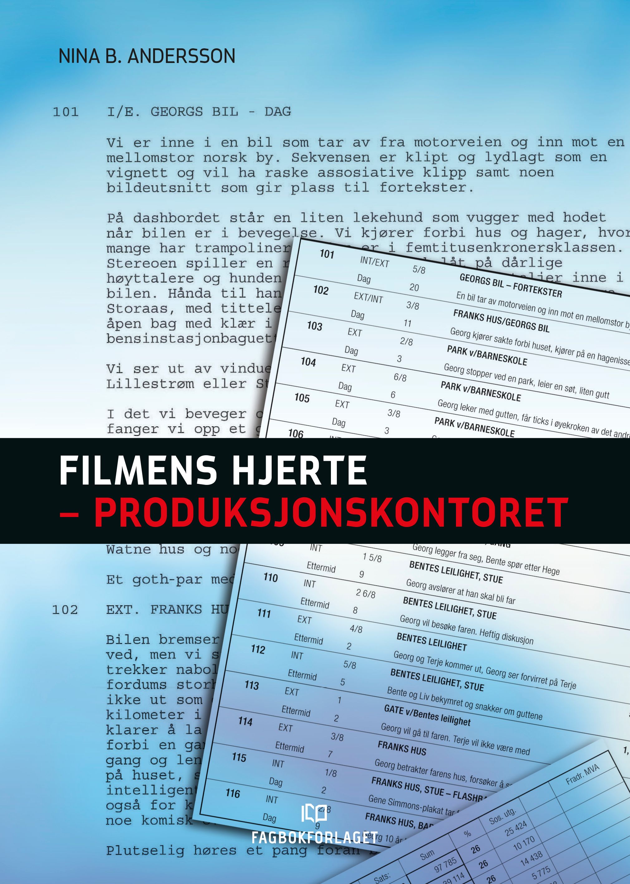Filmens hjerte - produksjonskontoret