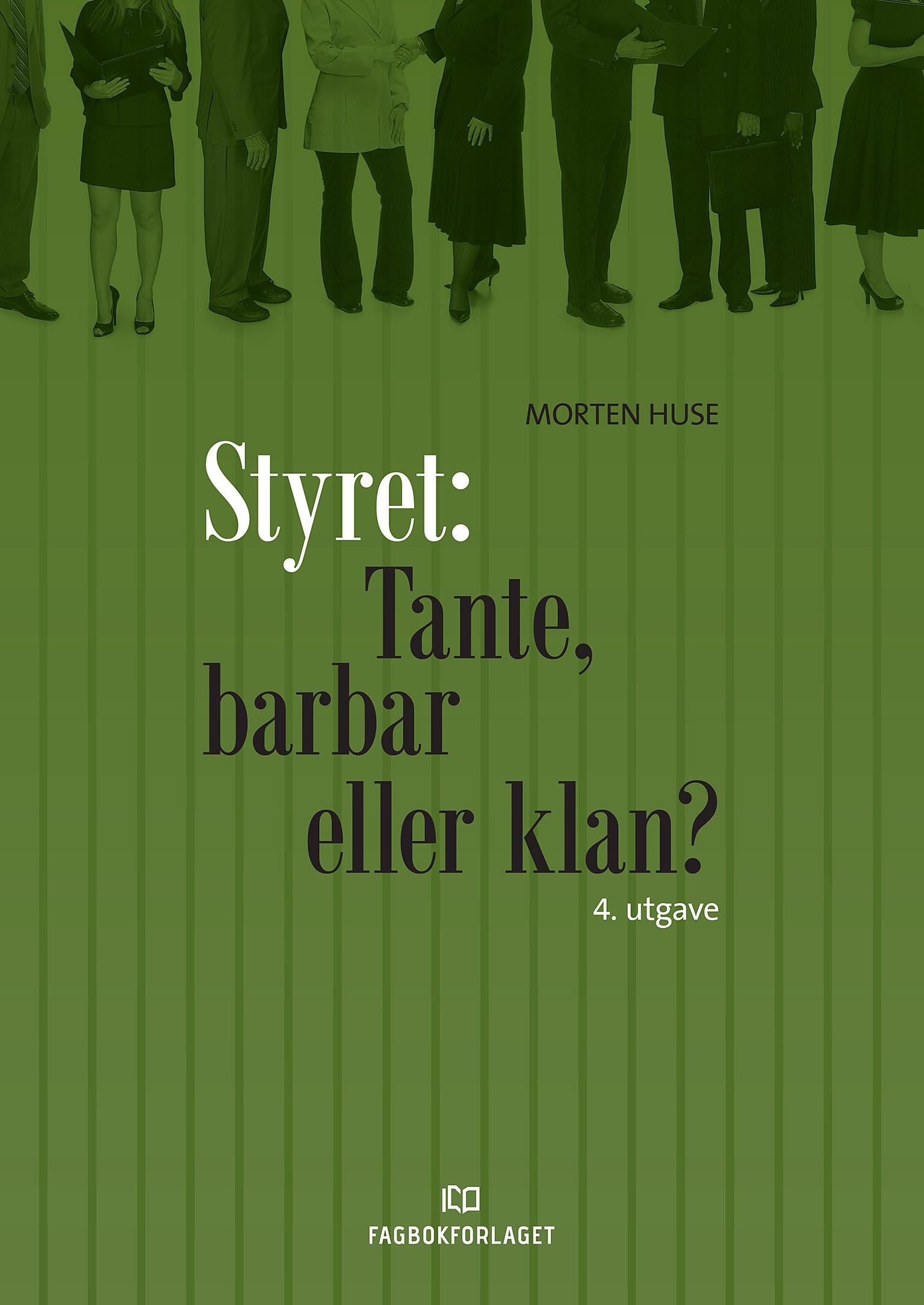 Styret - tante, barbar eller klan?