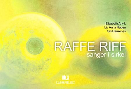 Raffe Riff - sanger i sirkel