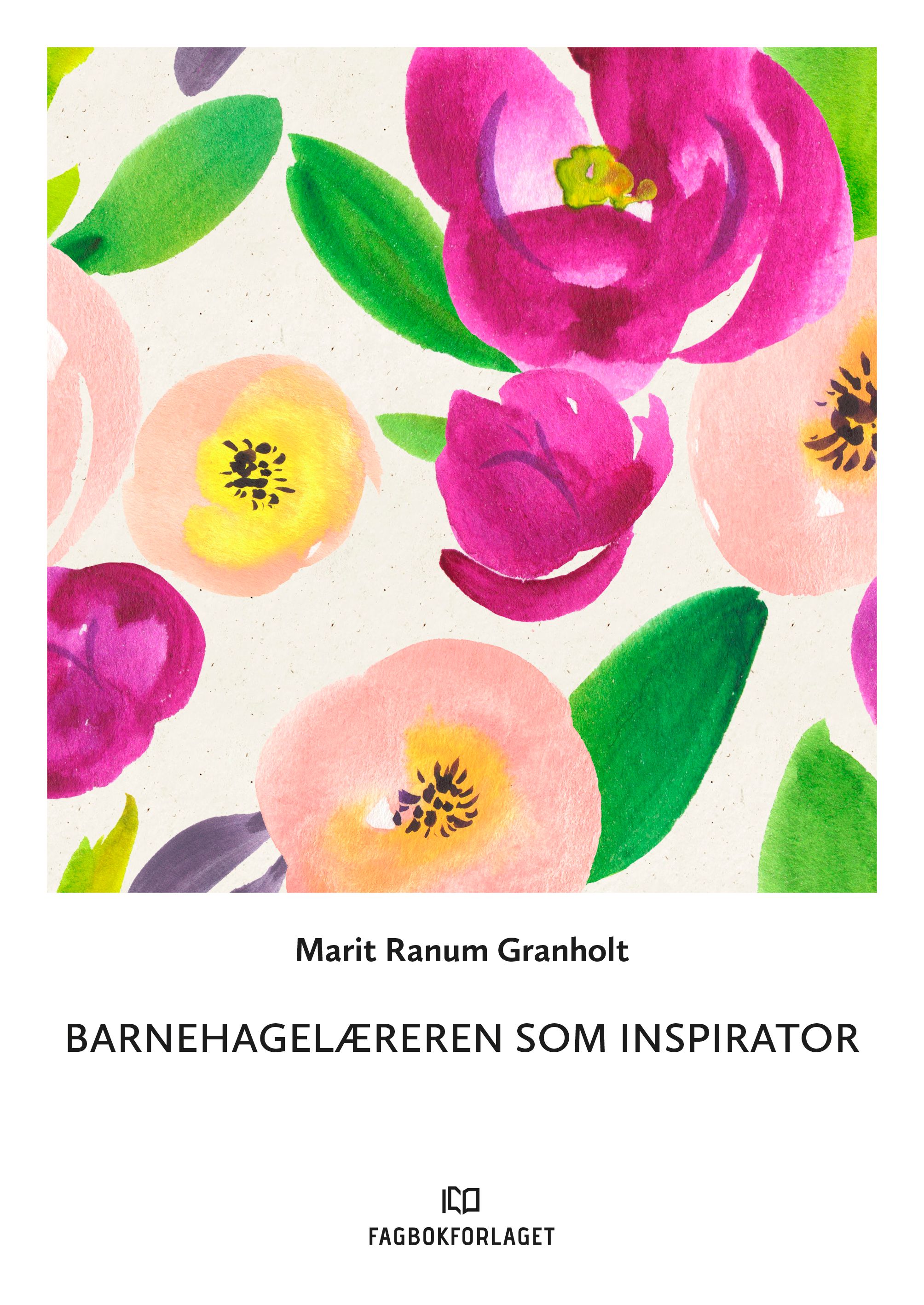 Barnehagelæreren som inspirator