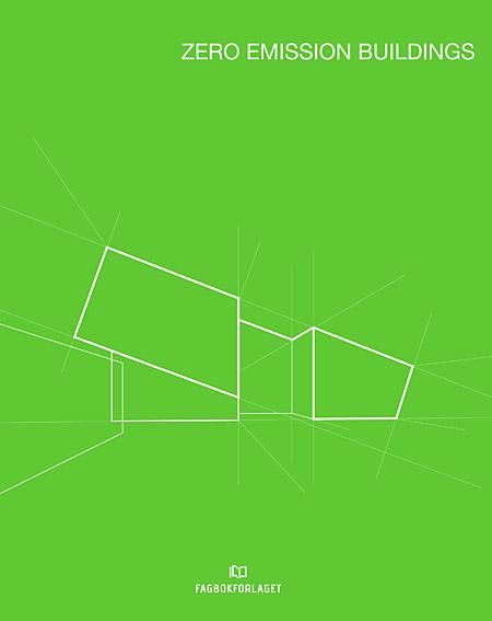 Zero emission buildings