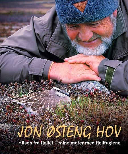 Hilsen fra fjellet - mine møter med fjellfuglene