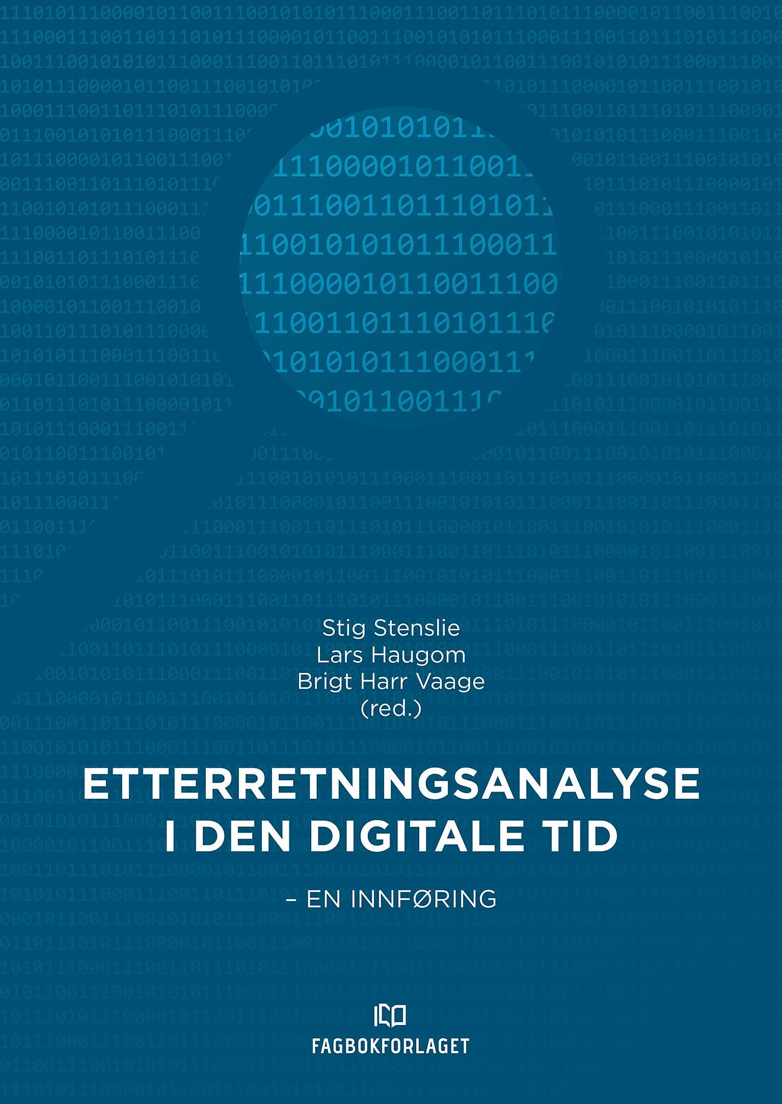 Etterretningsanalyse i den digitale tid - en innføring