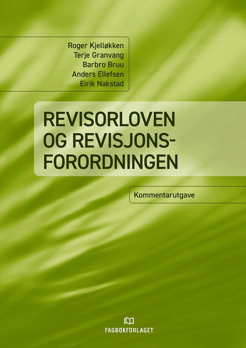 Revisorloven og revisjonsforordningen - kommentarutgave