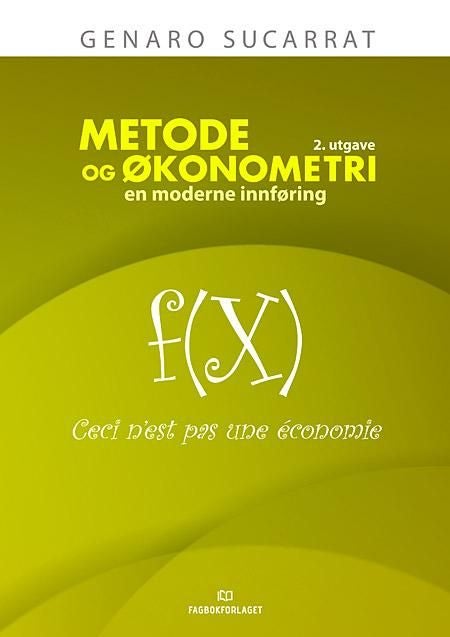 Metode og økonometri - en moderne innføring
