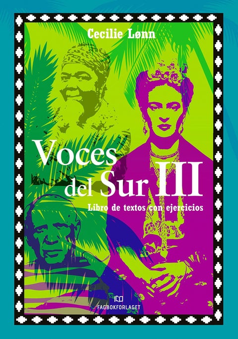 Voces del sur III - libro de textos con ejercicios