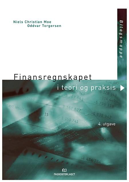 Finansregnskapet i teori og praksis - bilagsmappe