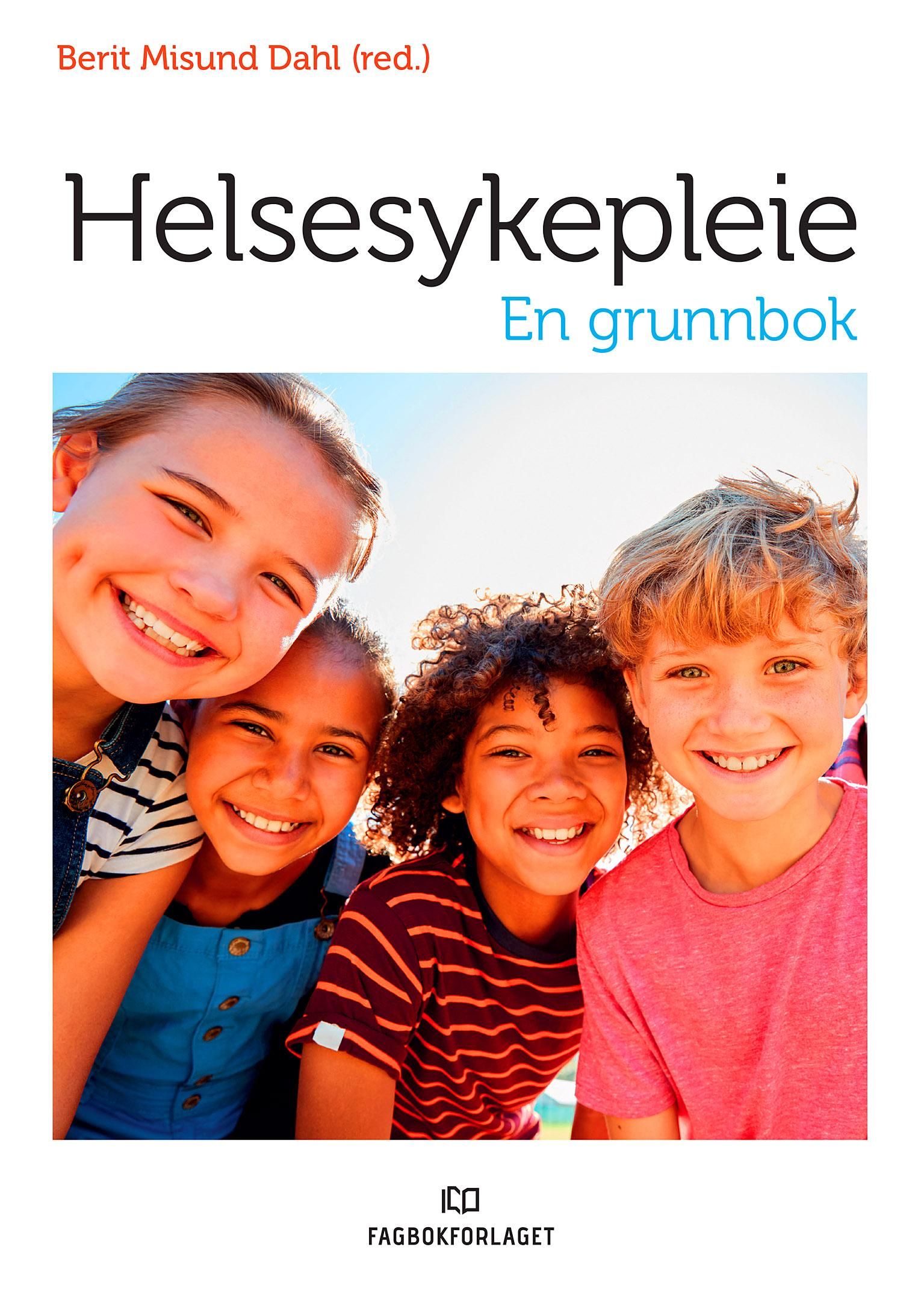 Helsesykepleie - en grunnbok