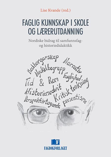 Faglig kunnskap i skole og lærerutdanning