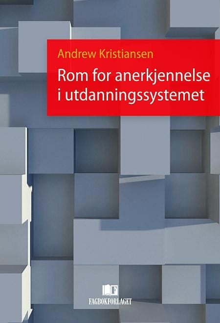 Rom for anerkjennelse i utdanningssystemet