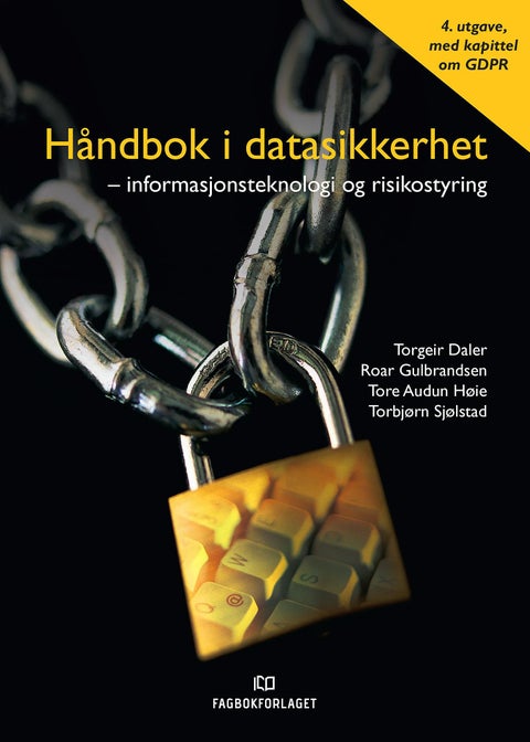 Håndbok i datasikkerhet - informasjonsteknologi og risikostyring