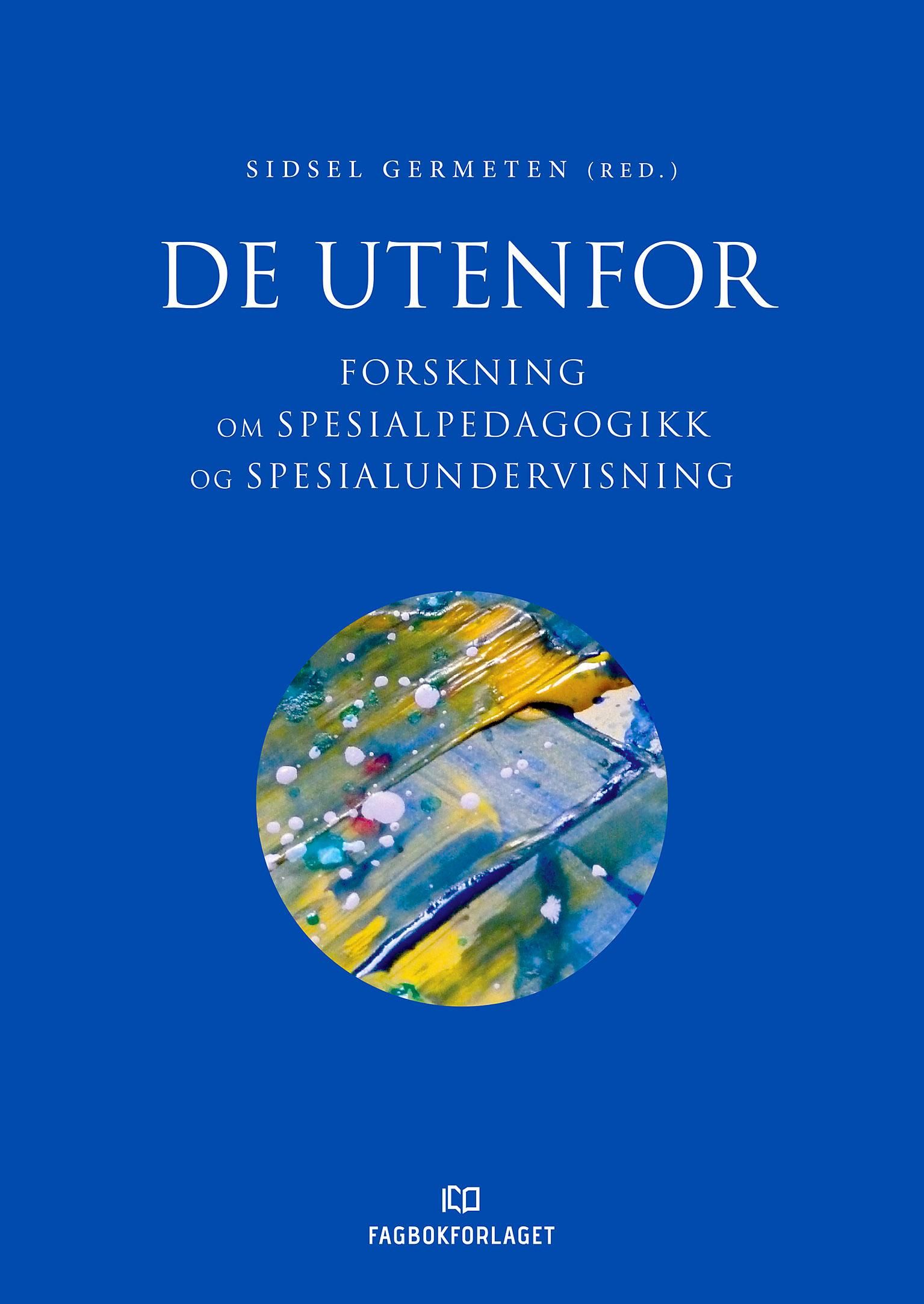De utenfor - forskning om spesialpedagogikk og spesialundervisning