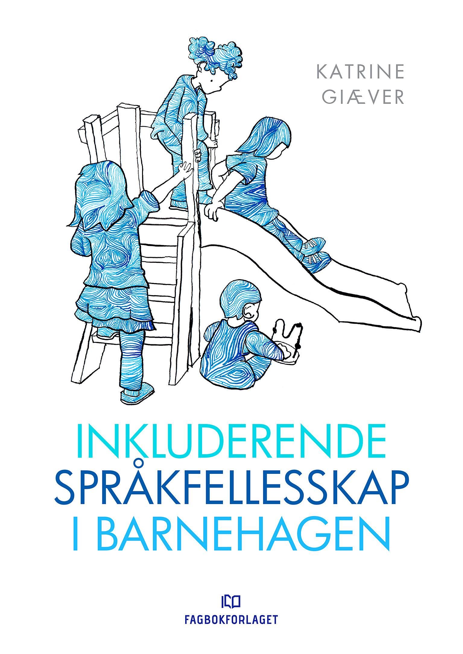 Inkluderende språkfellesskap i barnehagen