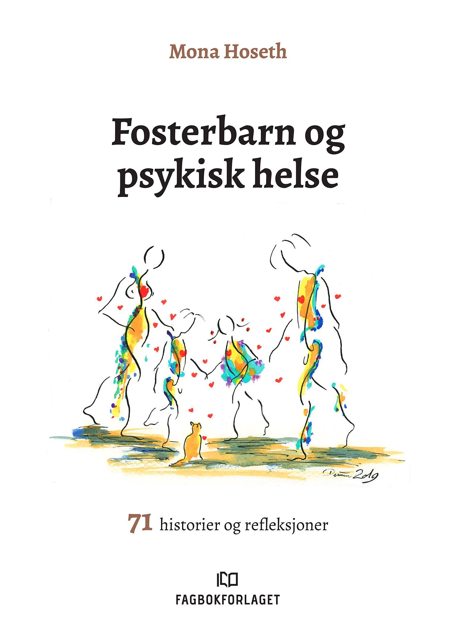 Fosterbarn og psykisk helse - 71 historier og refleksjoner