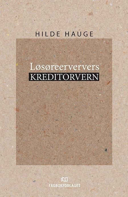 Løsøreerververs kreditorvern