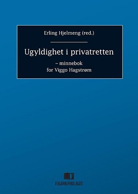 Ugyldighet i privatretten - minnebok for Viggo Hagstrøm