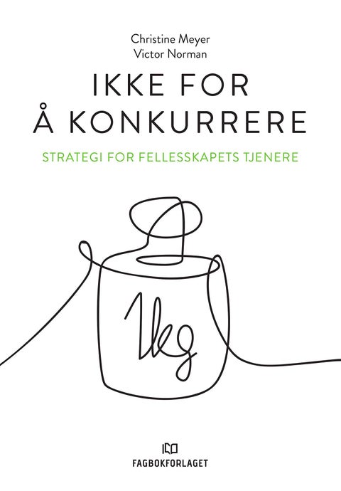Ikke for å konkurrere - strategi for fellesskapets tjenere
