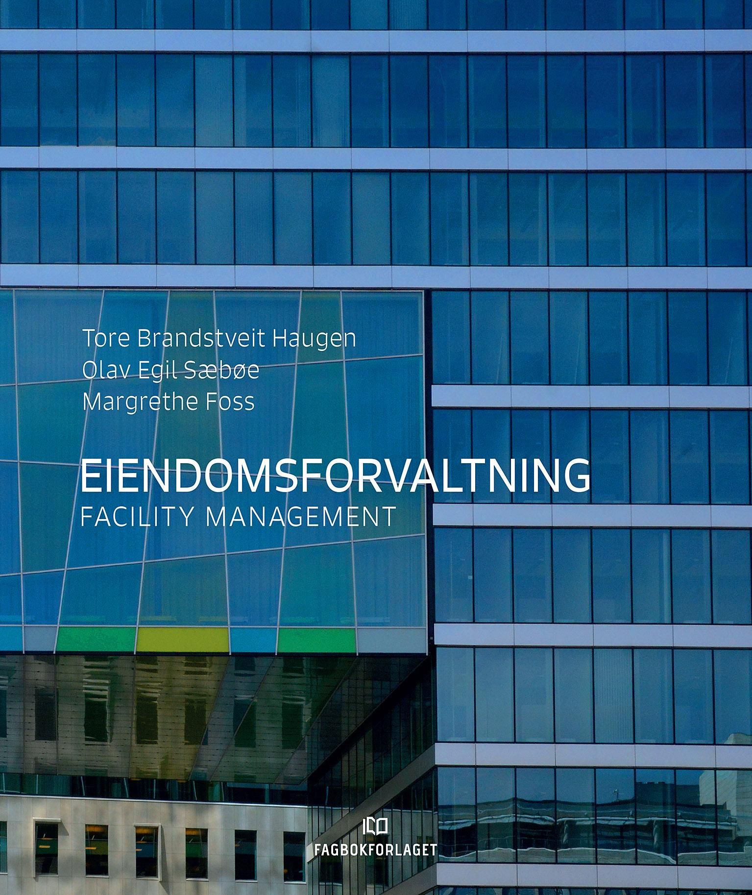 Eiendomsforvaltning - facility management
