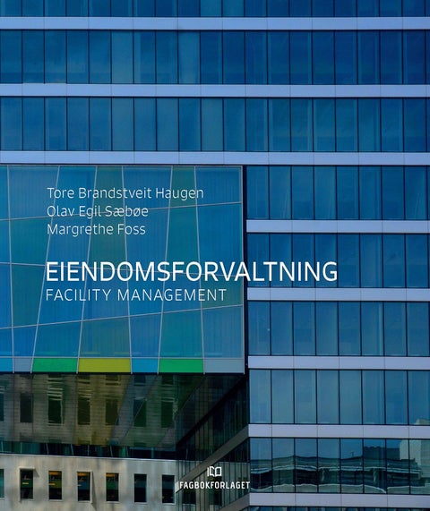 Eiendomsforvaltning - facility management