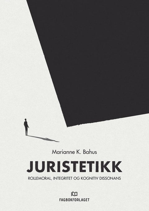 Juristetikk - rollemoral, integritet og kognitiv dissonans