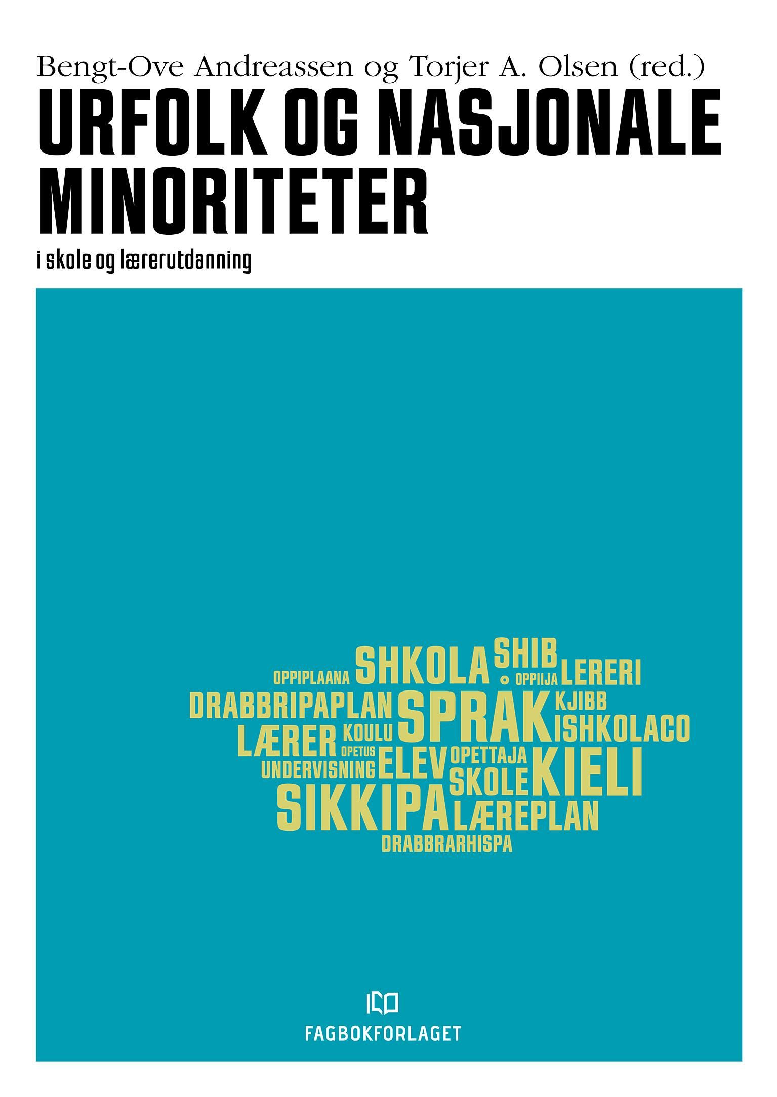 Urfolk og nasjonale minoriteter - i skole og lærerutdanning