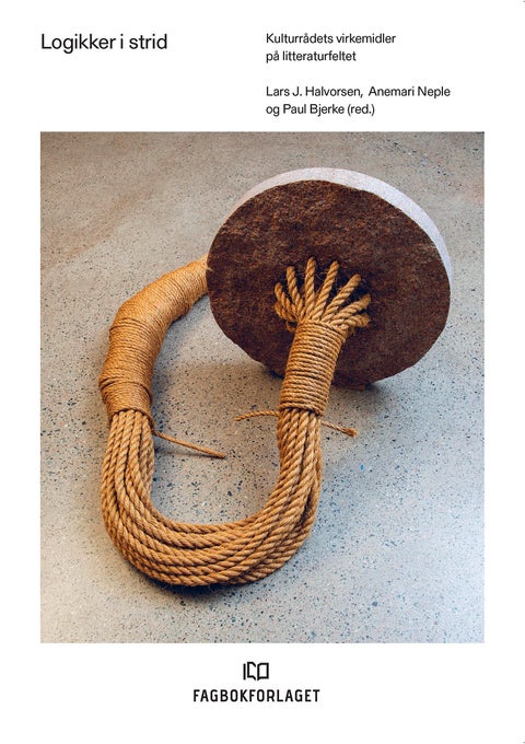 Logikker i strid - kulturrådets virkemidler på litteraturfeltet