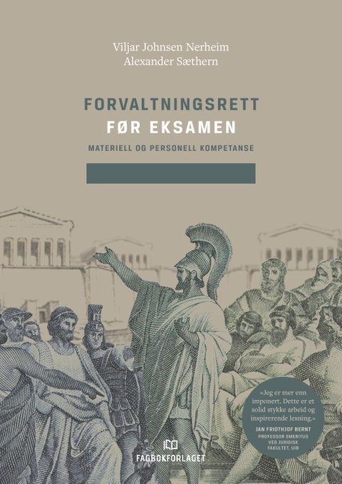Forvaltningsrett før eksamen - materiell og personell kompetanse