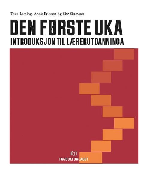 Den første uka - introduksjon til lærerutdanninga