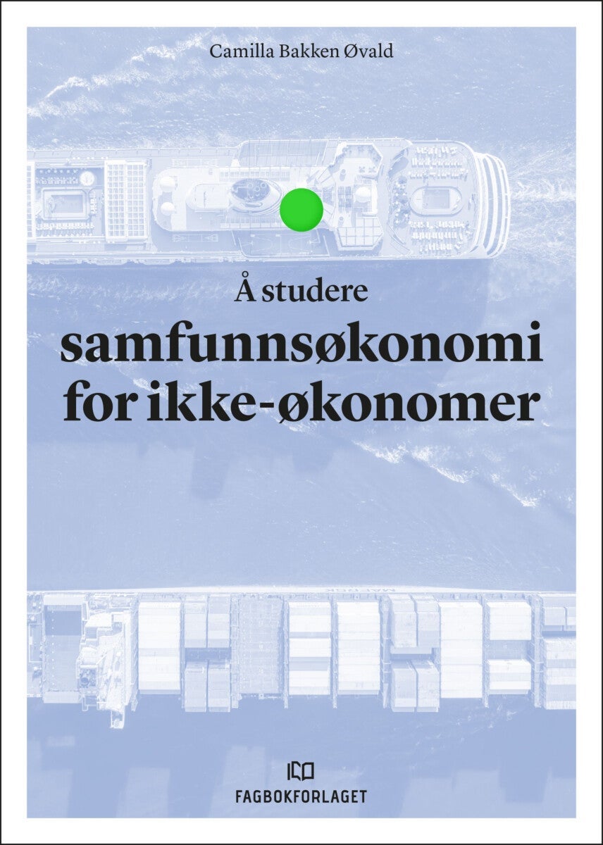 Å studere samfunnsøkonomi