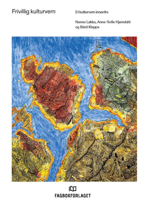 Frivillig kulturvern - et kulturvern innenfra