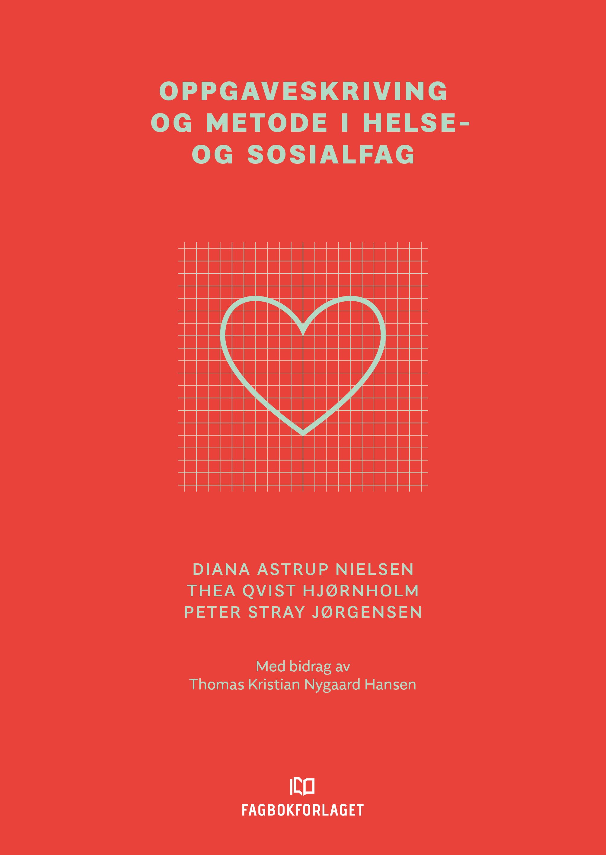 Oppgaveskriving og metode i helse- og sosialfag