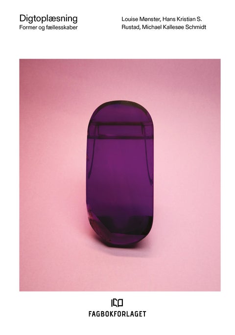 Digtoplæsning - former og fællesskaber