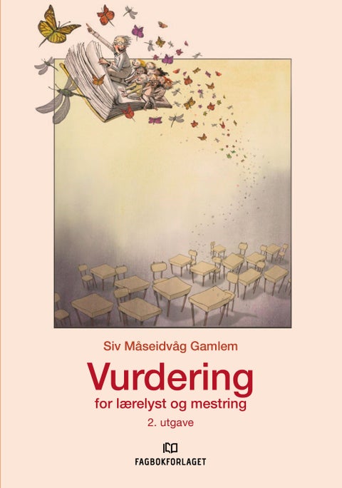 Vurdering for lærelyst og mestring