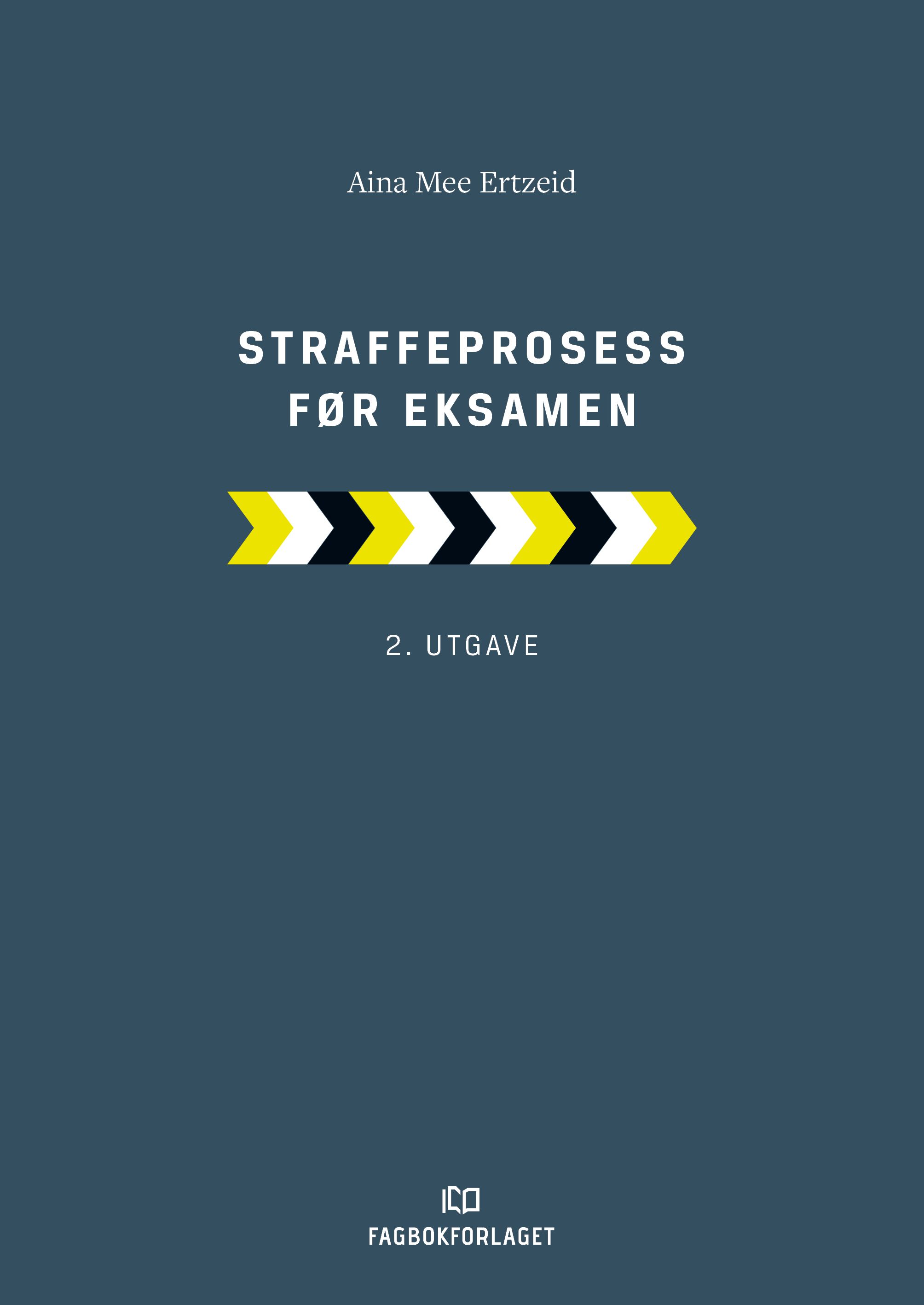 Straffeprosess før eksamen