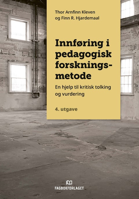 Innføring i pedagogisk forskningsmetode - en hjelp til kritisk tolking og vurdering