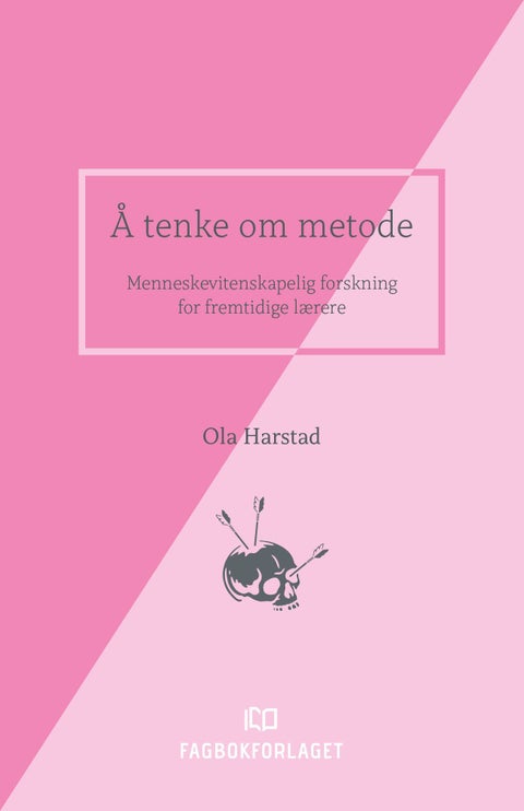 Å tenke om metode - menneskevitenskapelig forskning for fremtidige lærere