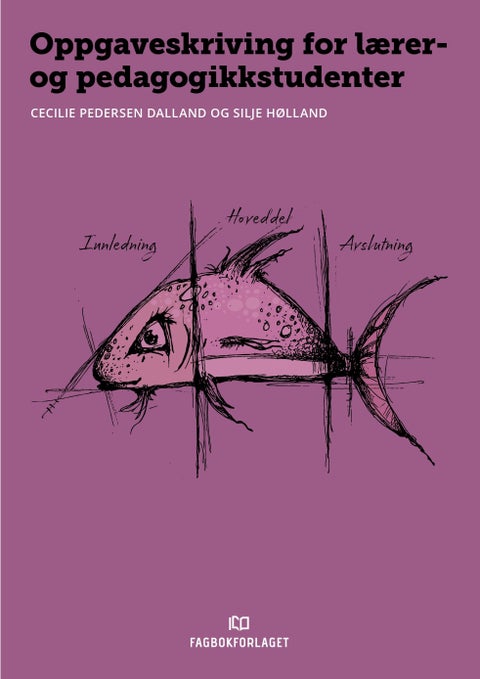 Oppgaveskriving for lærer- og pedagogikkstudenter