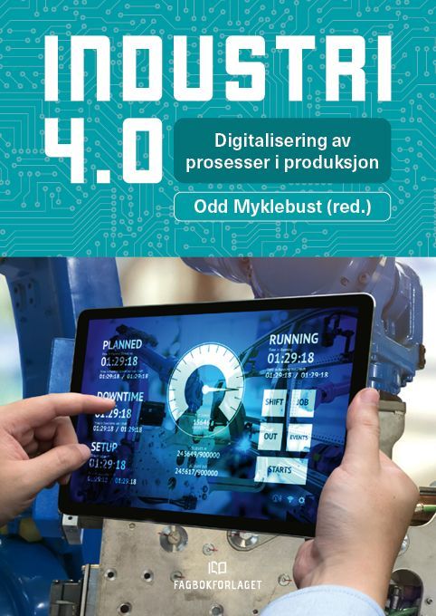 Industri 4.0 - digitalisering av prosesser i produksjon