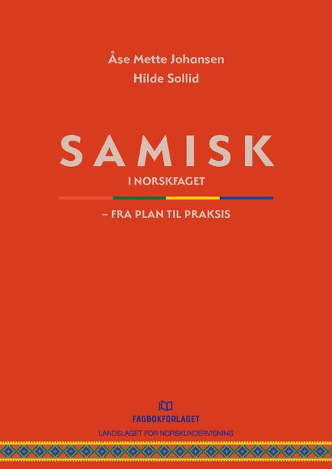 Samisk i norskfaget - fra plan til praksis