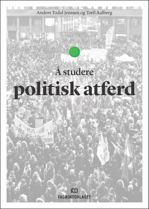 Å studere politisk atferd