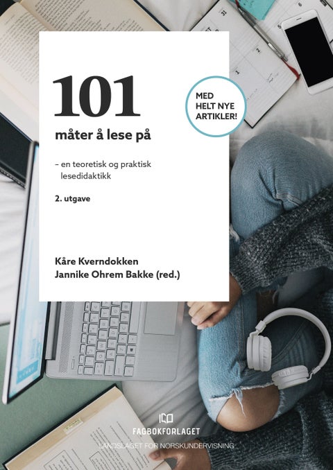 101 måter å lese på - en teoretisk og praktisk lesedidaktikk