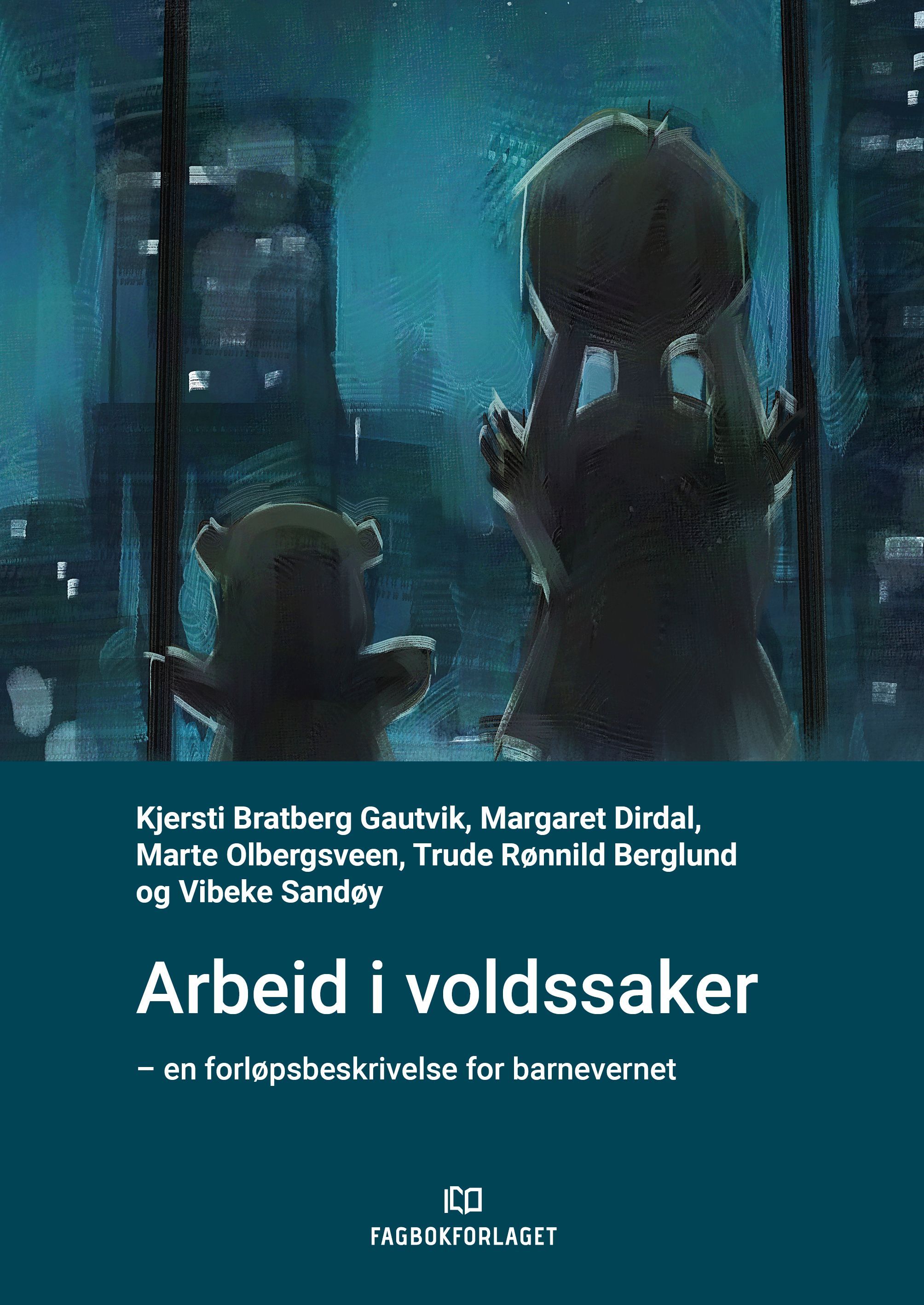 Arbeid i voldssaker - en forløpsbeskrivelse for barnevernet