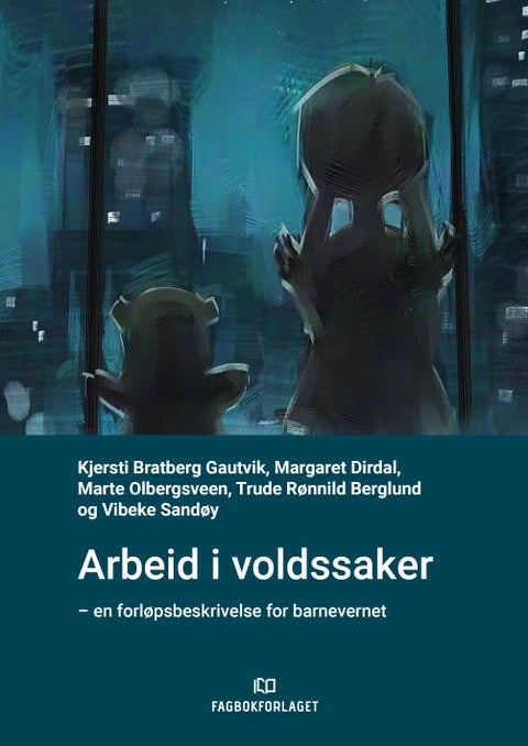 Arbeid i voldssaker - en forløpsbeskrivelse for barnevernet