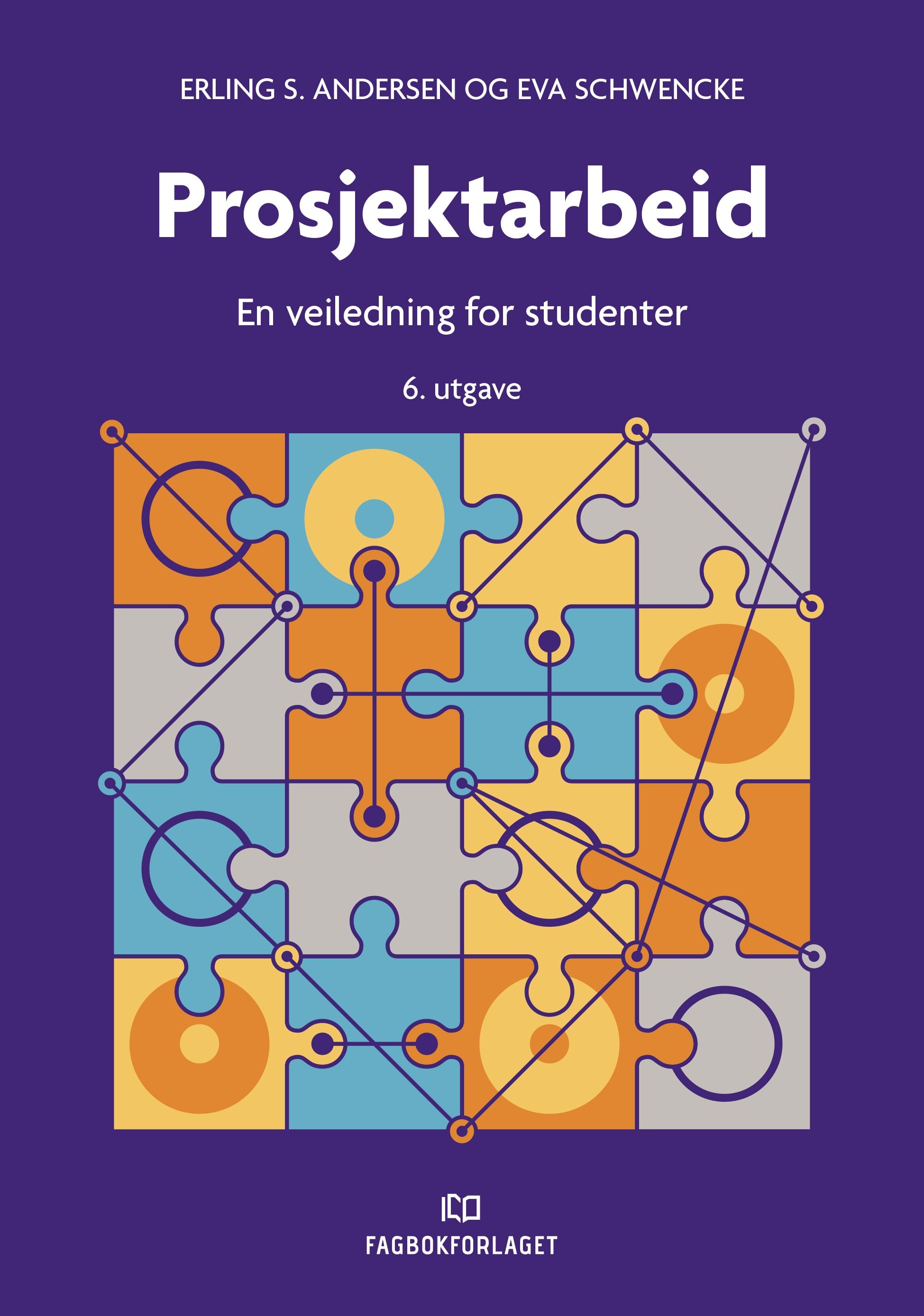 Prosjektarbeid - en veiledning for studenter