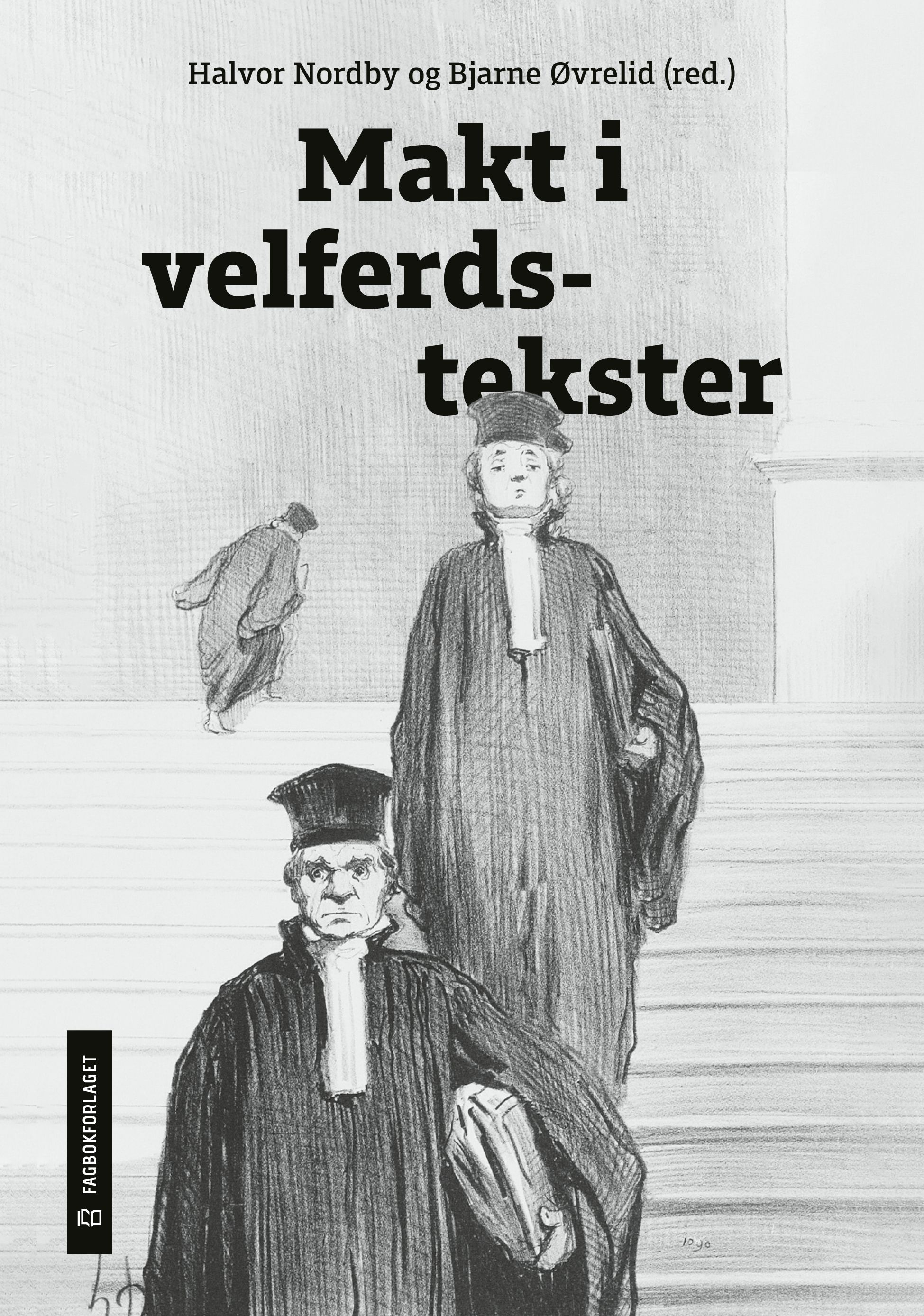 Makt i velferdstekster
