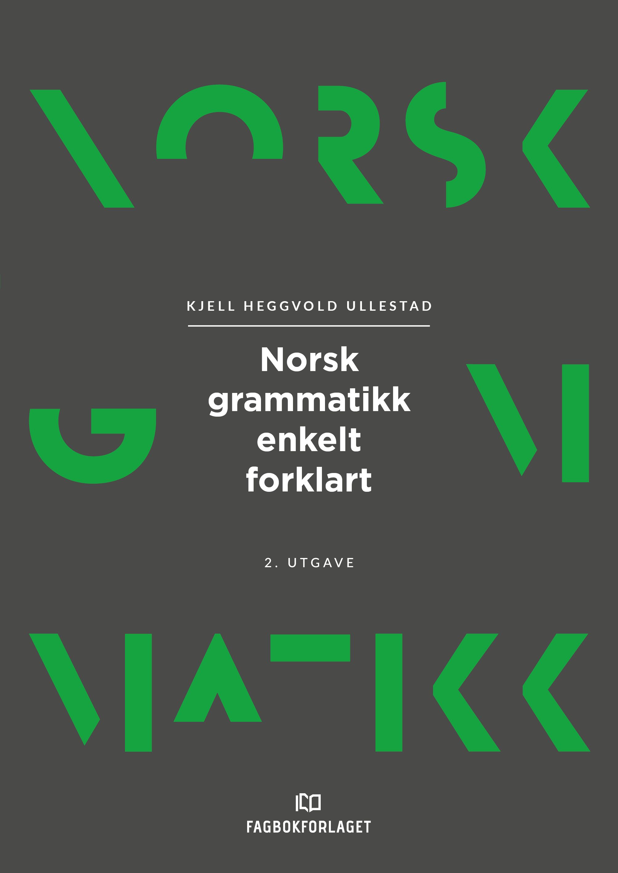 Norsk grammatikk enkelt forklart