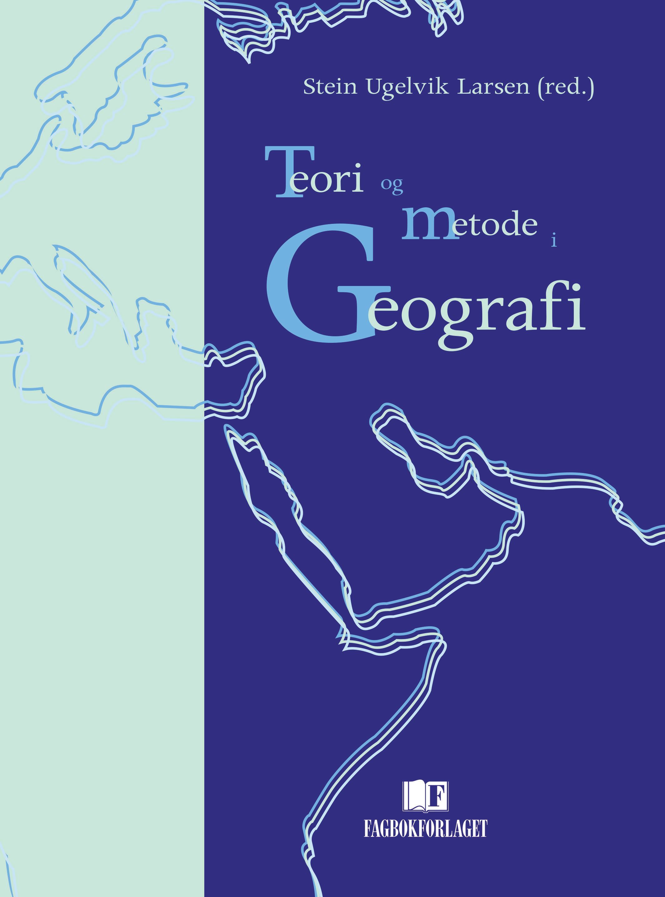 Teori og metode i geografi